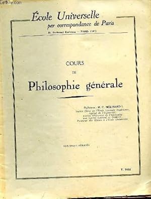 Seller image for COURS DE PHILOSOPHIE GENERALE - ECOLE UNIVERSELLE PAR CORRESPONDANCE DE PARIS - T. 3452 for sale by Le-Livre