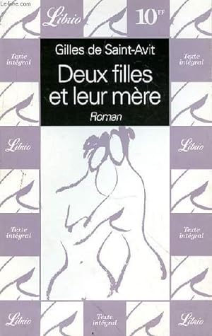 Seller image for DEUX FILLES ET LEUR MERE N254 for sale by Le-Livre