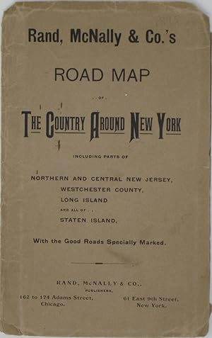 Rand, McNally & Co.'s Road Map of The Country around New York with the Good Roads Specially Marked