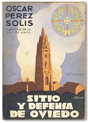 Imagen del vendedor de Sitio y Defensa de Oviedo a la venta por Lorne Bair Rare Books, ABAA