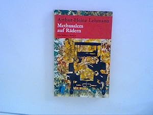 Seller image for Methusalem auf Rdern : Ein heiterer Roman. for sale by ANTIQUARIAT FRDEBUCH Inh.Michael Simon