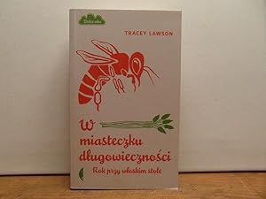 Immagine del venditore per W miasteczku dlugowiecznosci venduto da Bidonlivre