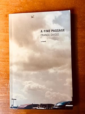 Imagen del vendedor de A Fine Passage: A Novel a la venta por Samson Books