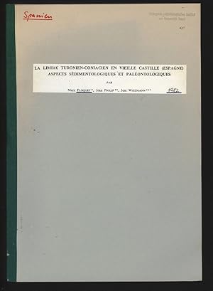 Bild des Verkufers fr La limite turonien-coniacien en vieille Castille (Espagne), aspects sdimentologiques et palontologiques. zum Verkauf von Antiquariat Bookfarm