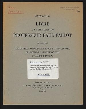 Seller image for Structure gologique de la Rgion Centrale de la Province de Cadix (Espagne). Extrait du Livre a la memoire du Professeur Paul Fallot. for sale by Antiquariat Bookfarm