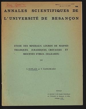 Seller image for Etude des mineraux lourds de marnes triasiques, jurassiques, cretacees et miocenes d Ibiza (Baleares). Extrait du fascicule 9 des Annales Scientifiques de l Universit de Besanon, 3e Srie, Gologie, 1970. for sale by Antiquariat Bookfarm