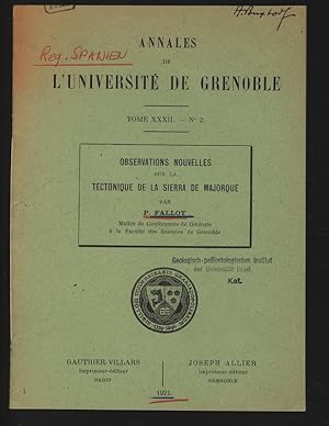 Observations nouvelles sur la tectonique de la Sierra de Majorque. Annales de l Universite de Gre...