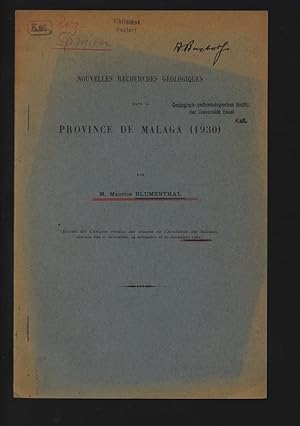 Nouvelles recherches geologiques dans la province de Malaga (1930). Extraits des Comptes rendus d...