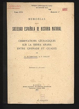 Observations geologiques sur la Sierra Arana entre Grenade et Guadix. Memorias de la Sociedad Esp...
