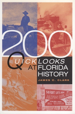 Seller image for 200 Quick Looks at Florida History (Paperback or Softback) for sale by BargainBookStores