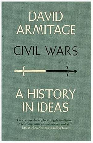 Bild des Verkufers fr Civil Wars : A History in Ideas zum Verkauf von AHA-BUCH GmbH