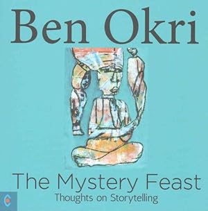 Seller image for Mystery Feast : Thoughts on Storytelling for sale by GreatBookPrices