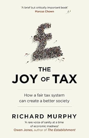Image du vendeur pour The Joy of Tax (Paperback) mis en vente par AussieBookSeller