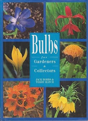 Seller image for Bulbs for Gardeners & Collectors for sale by Leura Books