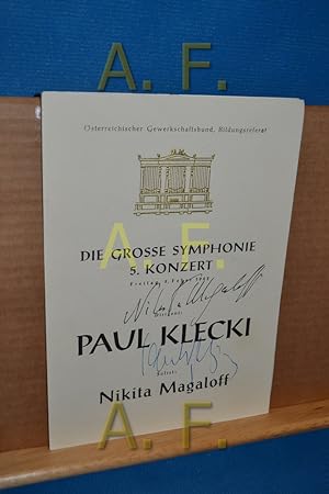 Autogramm von Paul Klecki und Nikita Magaloff / Signiert auf Die Grosse Symphonie 8. Konzert Frei...