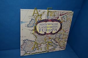 Seller image for Historische Landkarten Europa. [Aus dem Engl. bertr. von: Verlagsbro Meidenbauer-Martin, Mnchen] for sale by Antiquarische Fundgrube e.U.
