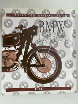 Bild des Verkufers fr BMW Ein- und Zweizylinder. Die Nachkriegs-Palette der Ein- und Zweizylinder-Modelle. zum Verkauf von Antiquariat Maiwald