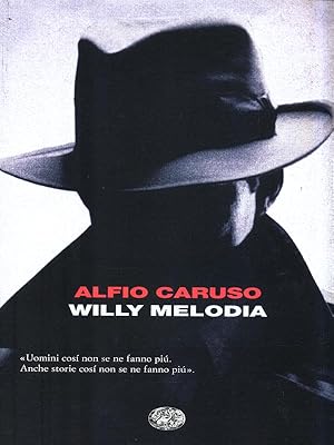 Seller image for Willy Melodia for sale by Librodifaccia