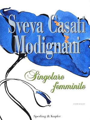 Seller image for Singolare femminile for sale by Librodifaccia