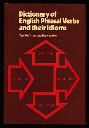 Dictionary of English Phrasal Verbs and their Idioms.