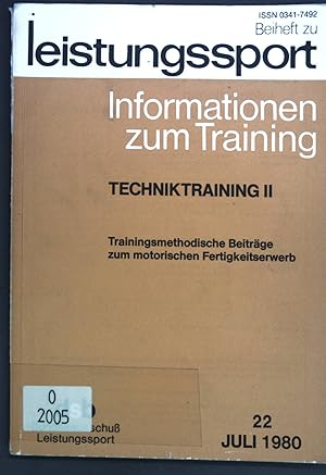 Image du vendeur pour Techniktraining II: Trainingsmethodische Beitrge zum motorischen Fertigekeitserwerb; Beiheft zu Leistungssport, Heft 22; mis en vente par books4less (Versandantiquariat Petra Gros GmbH & Co. KG)