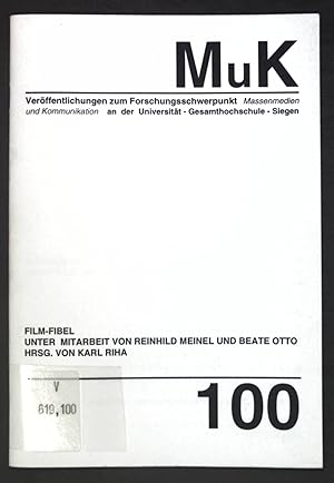 Bild des Verkufers fr Film-Fibel; MuK Massenmedien und Kommunikation, Nr. 100; zum Verkauf von books4less (Versandantiquariat Petra Gros GmbH & Co. KG)