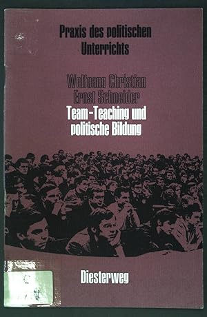 Seller image for Team-Teaching und poltische Bildung; Praxis des poltischen Unterrichts; for sale by books4less (Versandantiquariat Petra Gros GmbH & Co. KG)