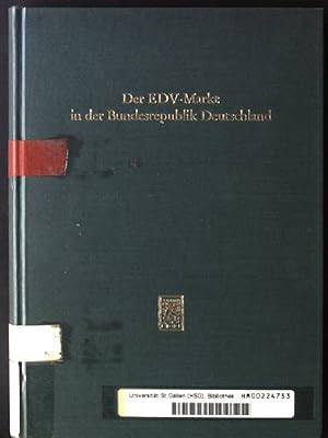 Bild des Verkufers fr Der EDV-Markt in der Bundesrepublik Deutschland : Versuch e. Analyse ; mit e. Ausschlagtaf. zum Verkauf von books4less (Versandantiquariat Petra Gros GmbH & Co. KG)