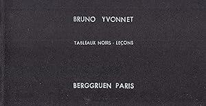 Bruno Yvonnet. Tableaux Noir. Leçons