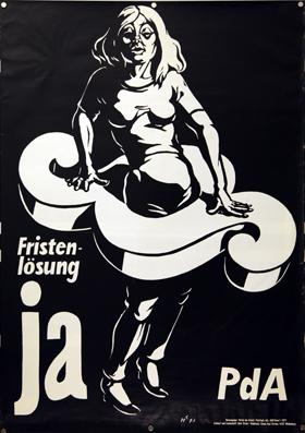 Plakat - Fristenlösung JA - PdA. Siebdruck.