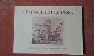 Saint-Guilhem-le-Désert - La vision romantique de J.-J. Bonaventure Laurens