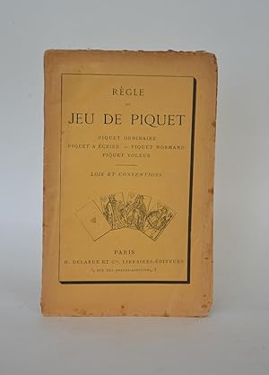 Règle Du Jeu De Piquet : Piquet Ordinaire, Piquet à Écrire , Piquet Normand, Piquet Voleur. Lois ...