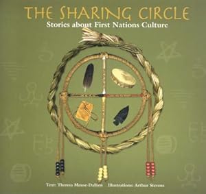 Imagen del vendedor de The Sharing Circle: Stories about First Nations Culture (Paperback or Softback) a la venta por BargainBookStores