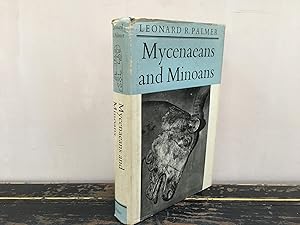 Seller image for Mycenacans and Minoans Aegean Prehistory in the Light of the Linear B Tablets for sale by Hugh Hardinge Books