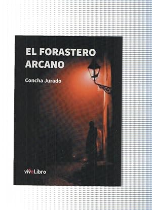 Seller image for El Forastero Arcano for sale by El Boletin