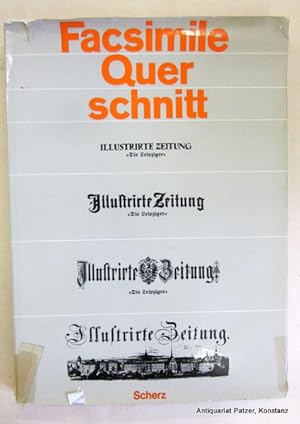 Bild des Verkufers fr Herausgegeben u. eingeleitet von Joachim Wachtel. Bern, Scherz, 1969. Fol. Mit zahlreichen Abbildungen. 208 S. Or.-Lwd. mit Schutzumschlag; dieser mit strkeren Gebrauchsspuren. (Facsimile Querschnitte durch Zeitungen u. Zeitschriften, 15). zum Verkauf von Jrgen Patzer