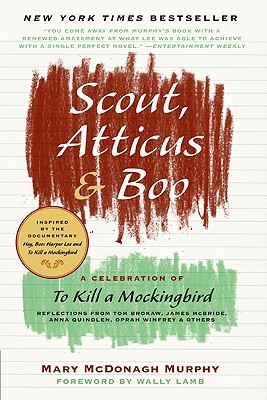 Seller image for Scout, Atticus & Boo: A Celebration of to Kill a Mockingbird (Paperback or Softback) for sale by BargainBookStores