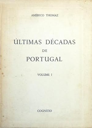 ÚLTIMAS DÉCADAS DE PORTUGAL