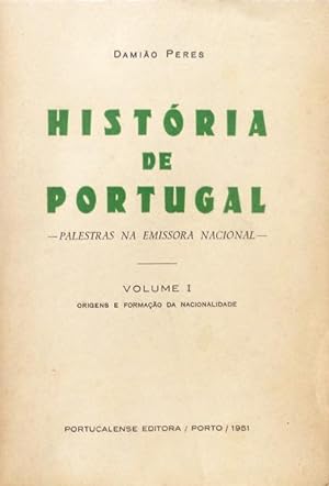 HISTÓRIA DE PORTUGAL, PALESTRAS NA EMISSORA NACIONAL. [4 VOLS.]