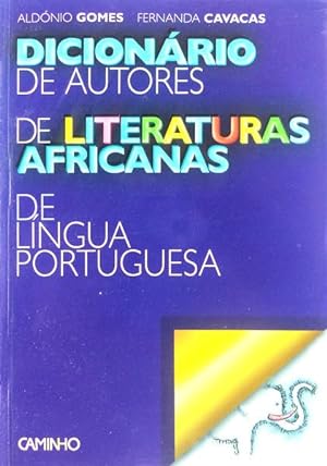 Seller image for DICIONRIO DE AUTORES DE LITERATURAS AFRICANAS DE LNGUA PORTUGUESA for sale by Livraria Castro e Silva