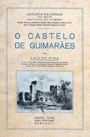 O CASTELO DE GUIMARÃES.