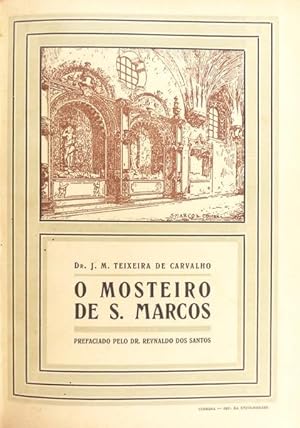 Seller image for O MOSTEIRO DE S. MARCOS. for sale by Livraria Castro e Silva