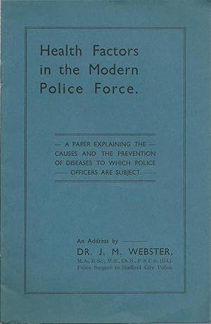 Health Factors in the Modern Police Force