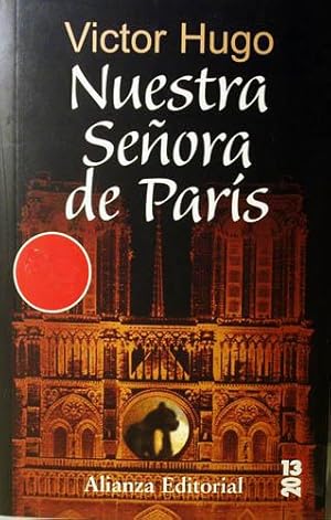 Imagen del vendedor de Nuestra Seora De Paris / The Hunchback of Notre Dame (Spanish Edition) a la venta por Laila Books