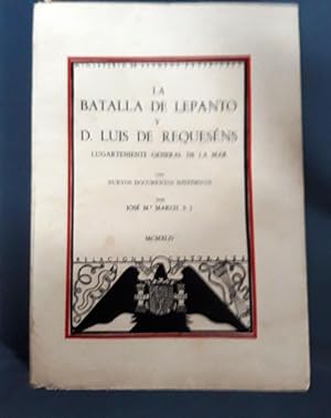LA BATALLA DE LEPANTO Y D. LUIS DE REQUESÉNS LUGARTENIENTE GENERAL DE LA MAR CON NUEVOS DOCUMENTO...