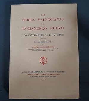 LAS SERIES VALENCIANAS DEL ROMANCERO NUEVO Y LOS CANCIONERILLOS DE MUNICH (1589-1602). NOTICIAS B...