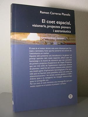 EL COET ESPACIAL, visionaris, projectes pioners i astronàutica