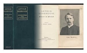 Bild des Verkufers fr Arthur Moorehouse : memories and aftermath / edited by J. Anthony Barnes. zum Verkauf von WeBuyBooks