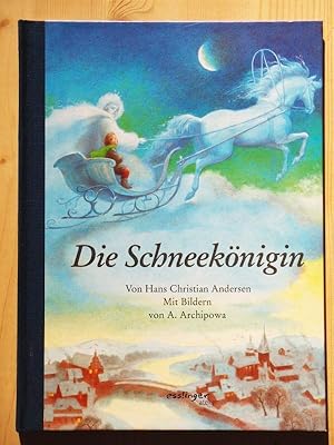 Imagen del vendedor de Die Schneeknigin a la venta por Versandantiquariat Manuel Weiner