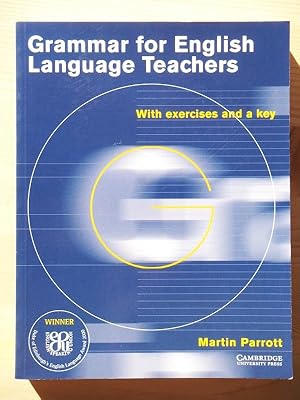 Imagen del vendedor de Grammar for English Language Teacher: With Exercises and a key a la venta por Versandantiquariat Manuel Weiner